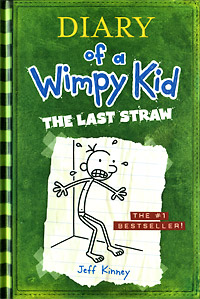 Kinney, Jeff Diary of a Wimpy Kid The Last Straw 