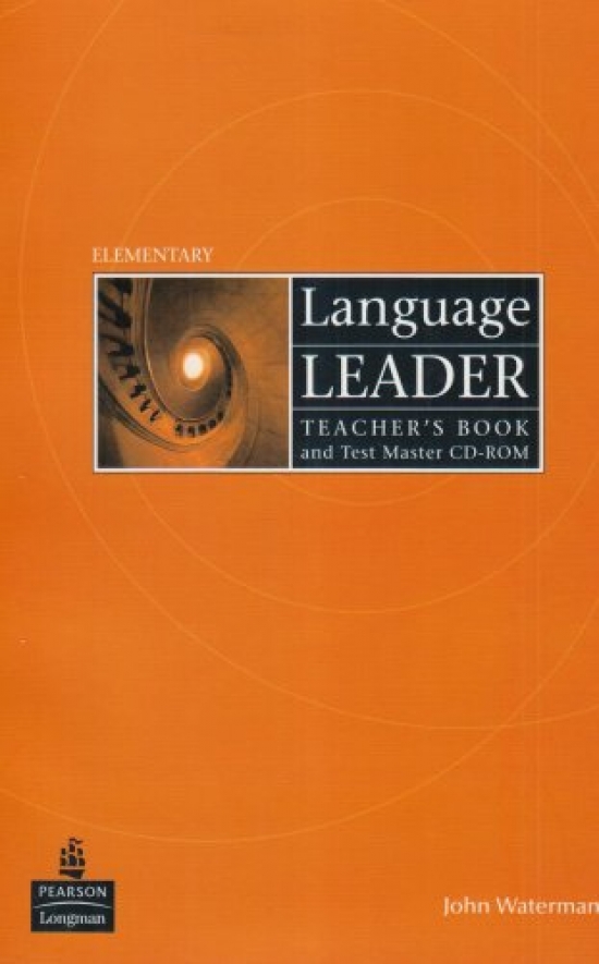 David Cotton, David Falvey, Simon Kent, Gareth Rees, Ian Lebeau Language Leader Elementary Teacher's Book (+ CD-ROM) 