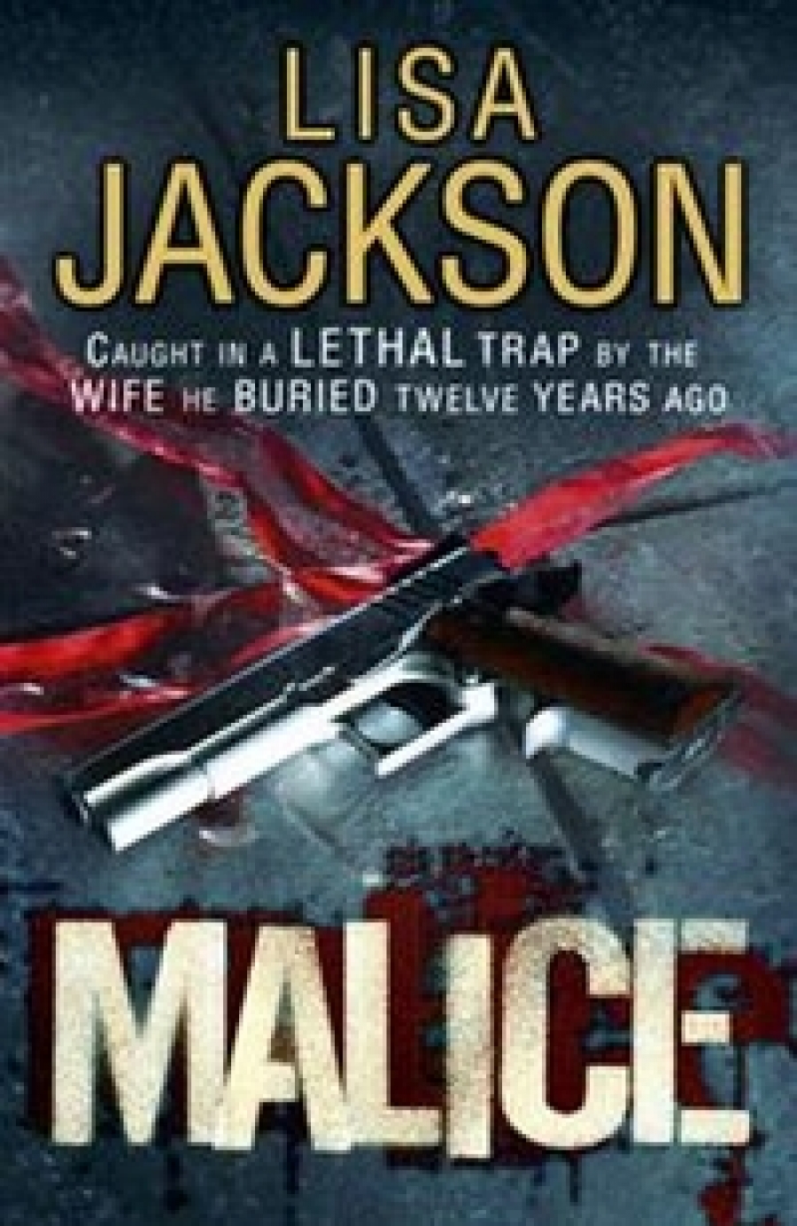 Jackson, Lisa Malice 