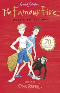 Blyton, Enid Famous Five: Five Go Off in a Caravan (illustr. ed.) 