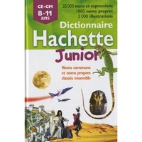 Benedicte G. Dictionnaire Hachette Junior CE-CM - 8-11 ans 