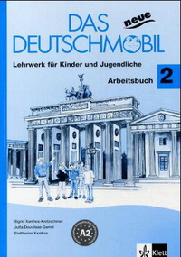 S. Xanthos-Kretzschmer, J. Douvitsas-Gamst Das neue Deutschmobil 2 (A2) Arbeitsbuch 
