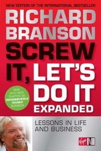 Richard, Branson Screw It Let's Do It: Lessons in Life & Business 