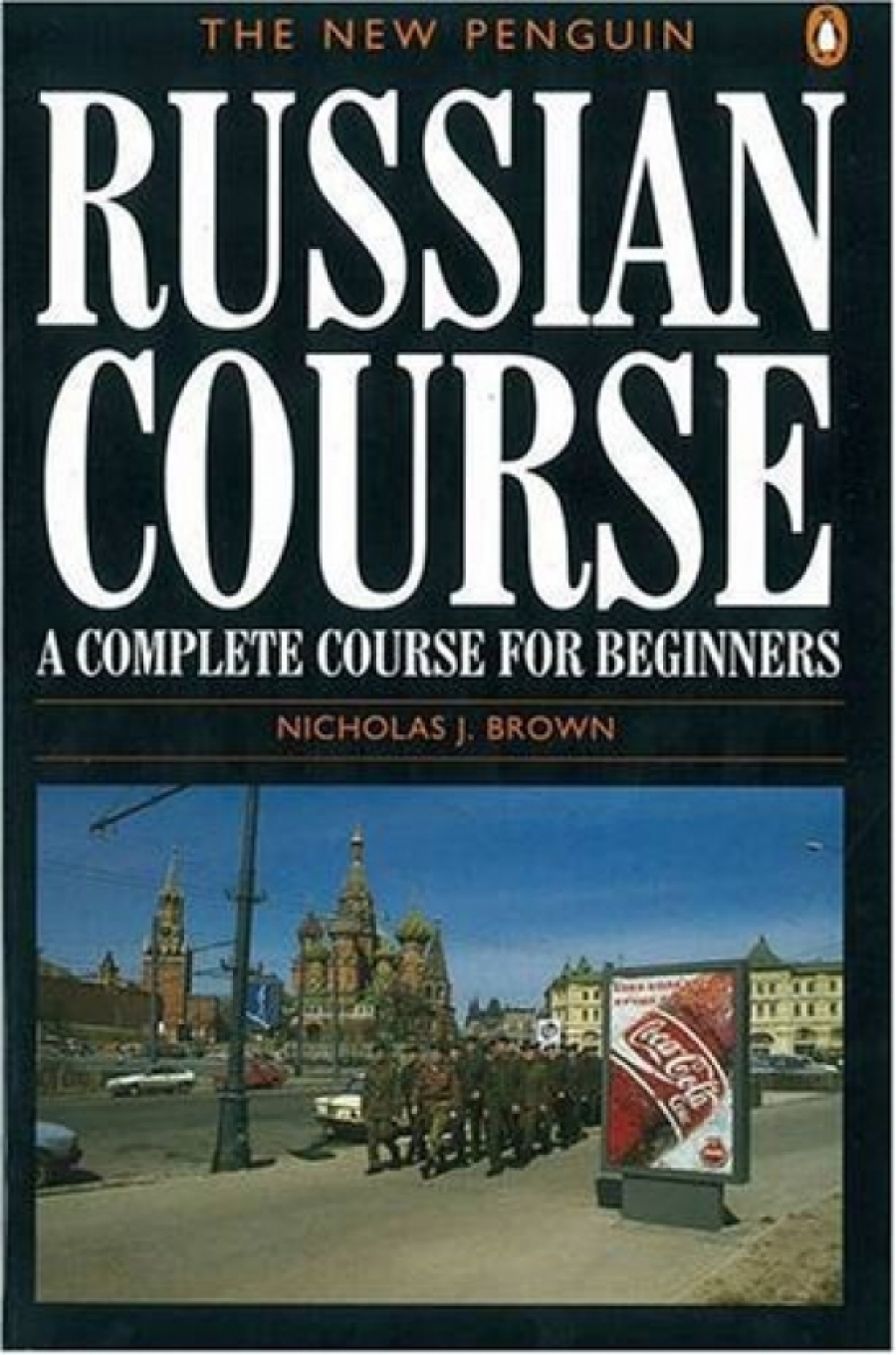 Brown, Nicholas J. Penguin Russian Course, New 