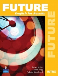 Yvonne Wong Nishio Future Intro Student Book with Practice Plus CD-ROM 