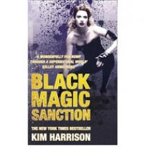 Kim, Harrison Black Magic Sanction (NY Times bestseller) 