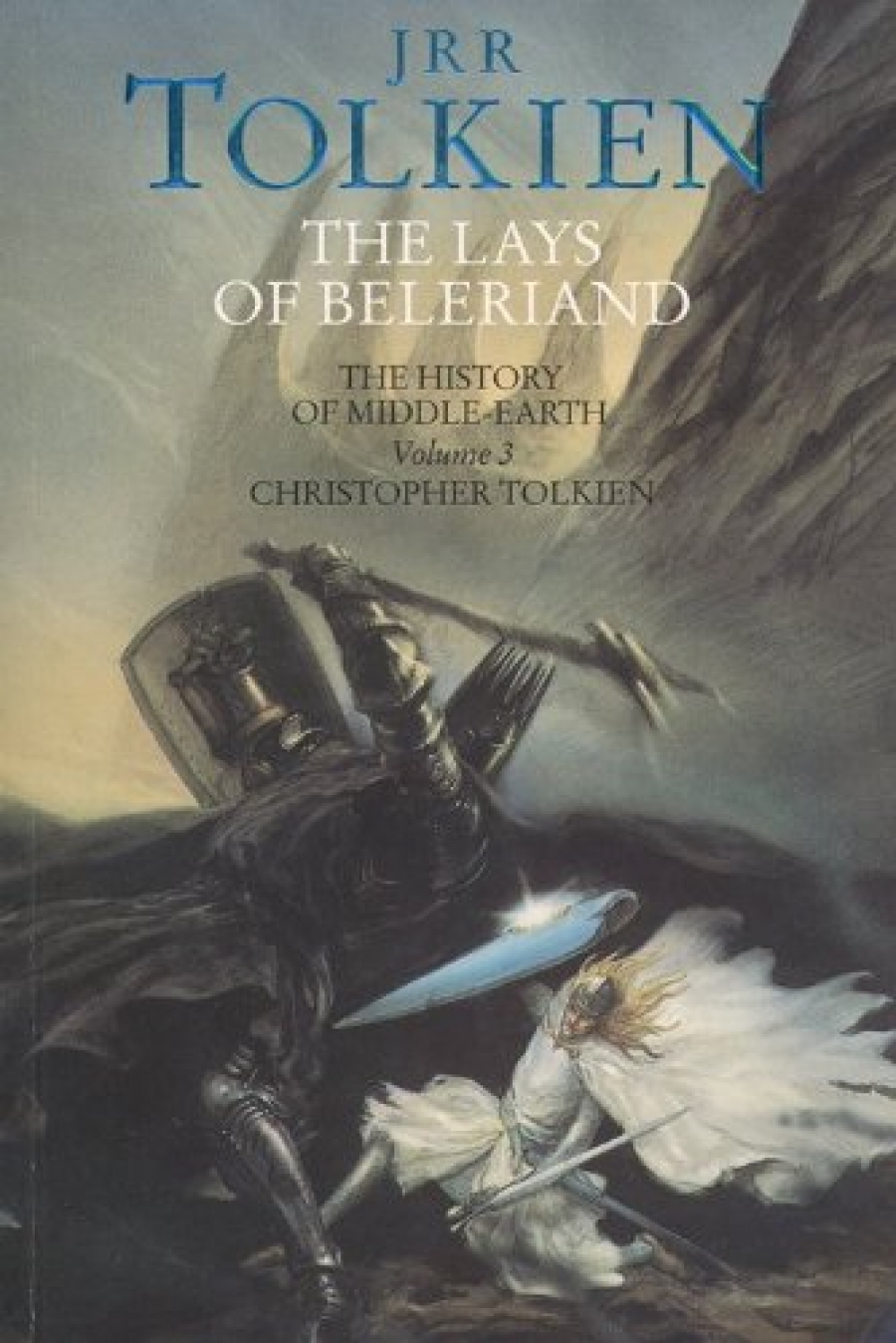 Tolkien, J.R.R. Lays of Beleriand (History of Middle-Earth) 