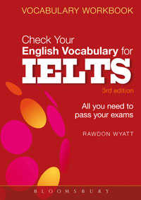 Rawdon Wyatt Check Your English Vocabulary for IELTS 