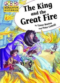 Benton Lynne The King and the Great Fire 