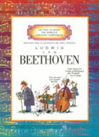 Mike, Venezia Ludwig Van Beethoven (World's Greatest Composers) 