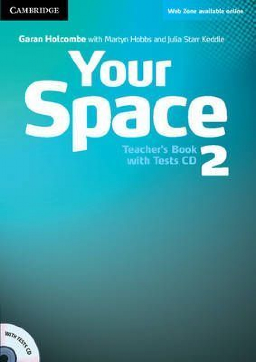 Garan Holcombe, Martyn Hobbs, Julia Starr Keddle Your Space 2 Teacher's Book with Tests CD 