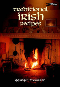 Thompson, G Traditional Irish Recipes 