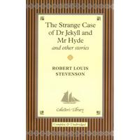 Stevenson, R.L. The Strange Case of Dr Jekyll and Mr Hyde and Other Stories 