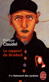 Claudel, Philippe Rapport de Brodeck, Le 