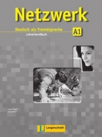 Anna Pilaski, Katja Wirth Netzwerk A1 Lehrerhandbuch 