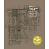 Phillips D. Detail in Contemporary Concrete Architecture+CD 