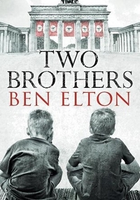 Ben, Elton Two Brothers  (UK bestseller) 