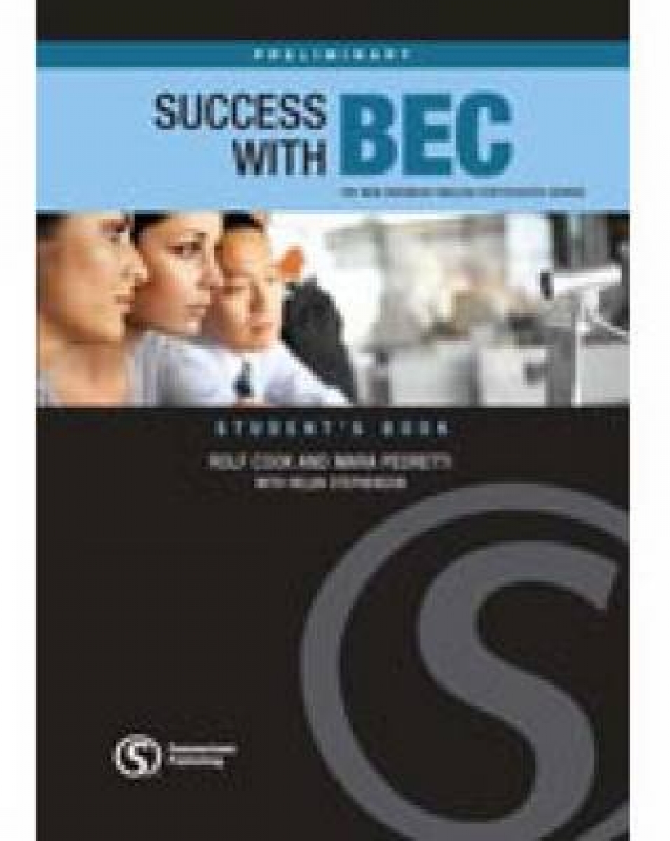 Cook R. Success With BEC Preliminary Student's Book 