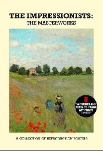 Poster Pack: The Impressionists - the Masterworks 