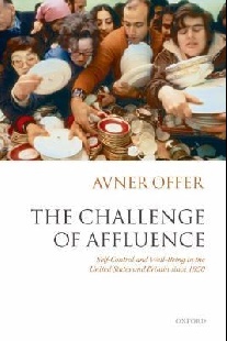 Offer, Avner The Challenge of Affluence 