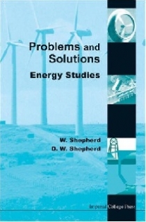 Shepherd, W. Energy Studies: Problems and Solutions 