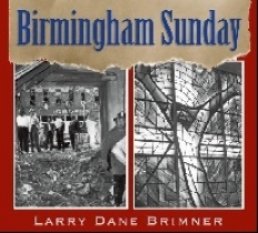 Brimner Larry Dane Birmingham Sunday 