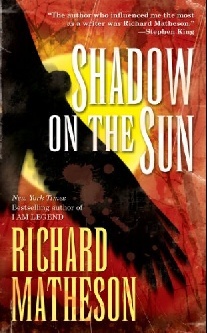 Matheson Richard Shadow on the Sun 