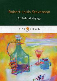 Stevenson R. An Inland Voyage 