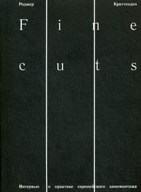  . Fine cuts.      