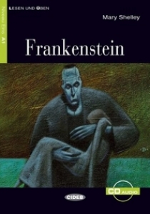 Mary Shelley Lesen und Uben Niveau Eins (A1): Frankenstein (+ CD) 