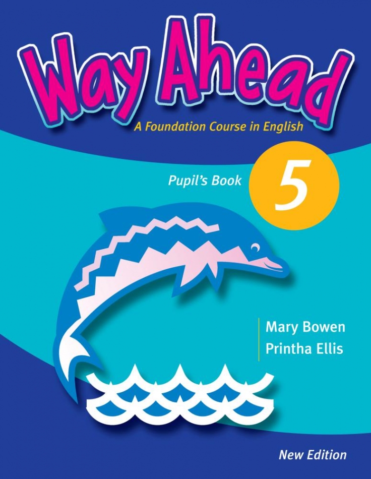 Printha Ellis and Mary Bowen New Way Ahead 5 Pupil's Book with CD-ROM 