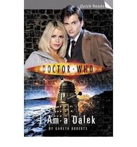 Gareth R. Doctor Who: I Am a Dalek 