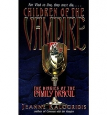 Jeanne, Kalogridis Children of the Vampire: The Diaries of the Family Dracul 