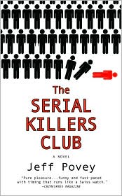 Jeff, Povey Serial Killers Club 