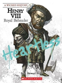 Price, Sean Henry VIII: Royal Beheader 