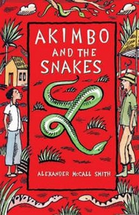 Alexander, McCall Smith Akimbo and the Snakes 