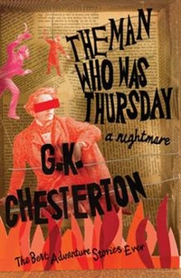 Chesterton, G.K. Man Who Was Thursday: Nightmare 