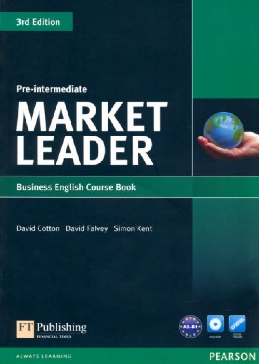 David Cotton, David Falvey and Simon Kent Market Leader 3rd Edition Pre-Intermediate Coursebook and DVD-ROM Pack 