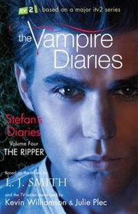 Smith, L.J. Vampire Diaries: Stefan's Diaries 4: Ripper 