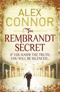 Alex, Connor The Rembrandt Secret 