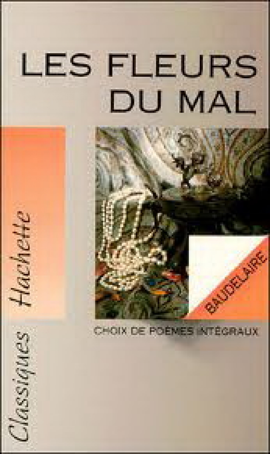 Charles, Baudelaire Fleurs du Mal (texte integral) 