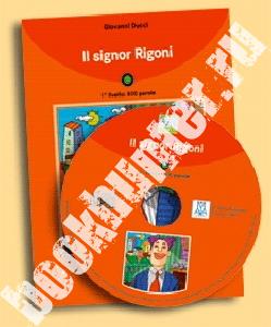 Giovanni Ducci Italiano Facile Adulti A1: Il signor Rigoni + CD audio 