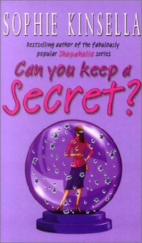 Sophie, Kinsella Can you keep a secret 