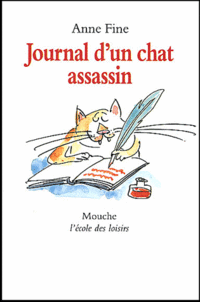 Anne Fine Journal D'un Chat Assassin 