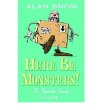 Alan, Snow Here be Monsters: The Ratbridge Chronicles 
