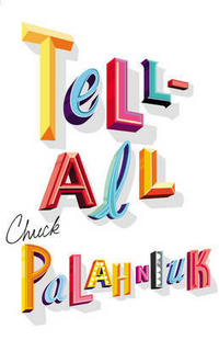 Palahniuk, Chuck Tell-All    (TPB) 