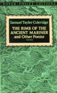 Coleridge Samuel Taylor The Rime of the Ancient Mariner 
