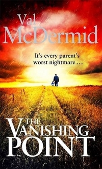 Mcdermid, Val The Vanishing Point 