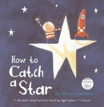 Jeffers Oliver How to Catch a Star 