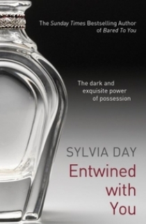 Sylvia, Day Entwined with You: A Crossfire Novel 